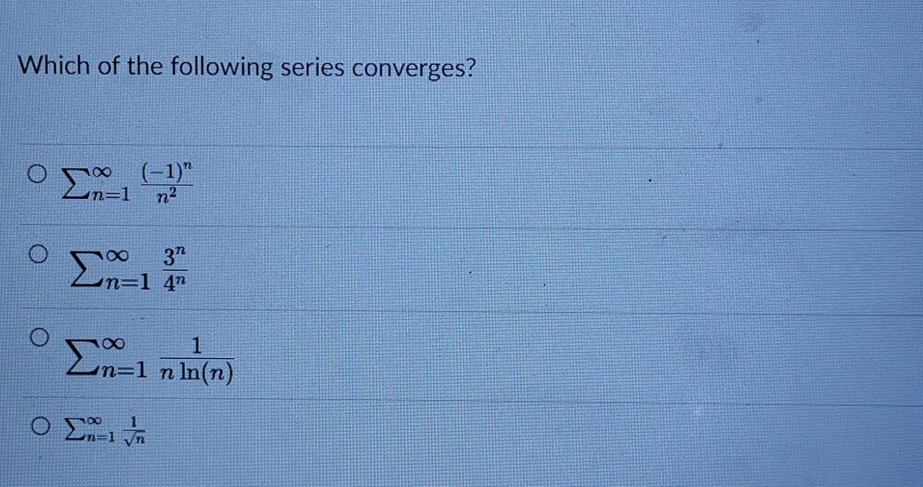 Solved Which of the following series | Chegg.com
