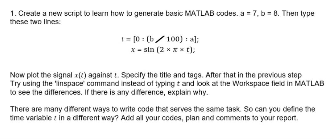 Solved 1. Create a new script to learn how to generate basic | Chegg.com