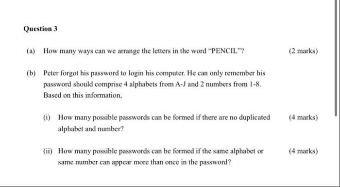 Solved Question 3 A How Many Ways Can We Arrange The Chegg Com