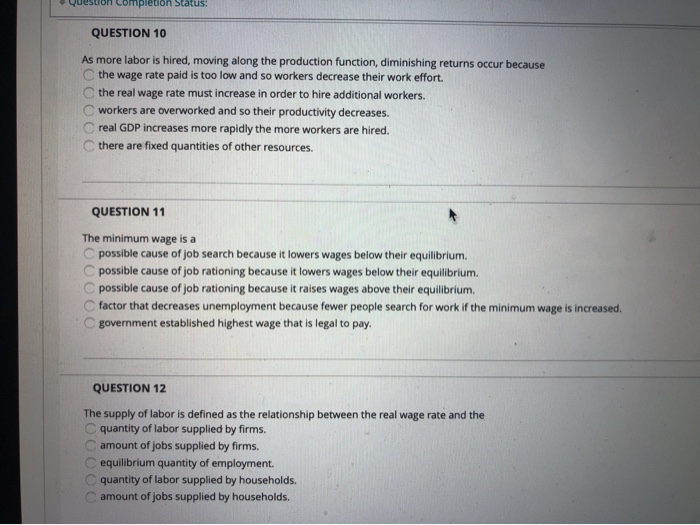 Solved Quesuon compleuon status: QUESTION 10 As more labor | Chegg.com