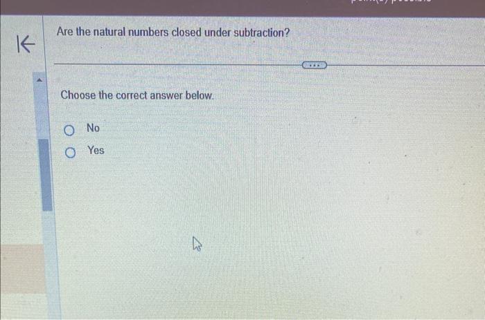 solved-are-the-natural-numbers-closed-under-subtraction-chegg