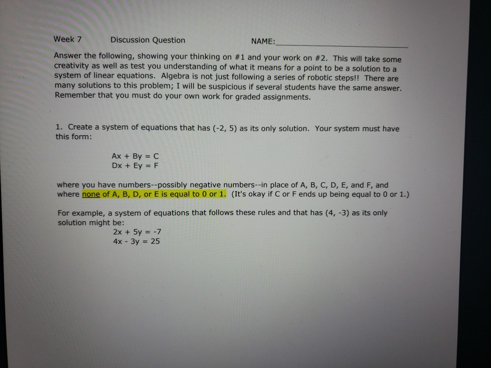 Solved Week 7 Discussion Question NAME: Answer the | Chegg.com