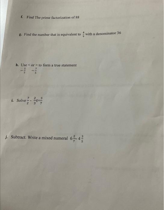 Solved f. Find The prime factorization of 88 g. Find the | Chegg.com