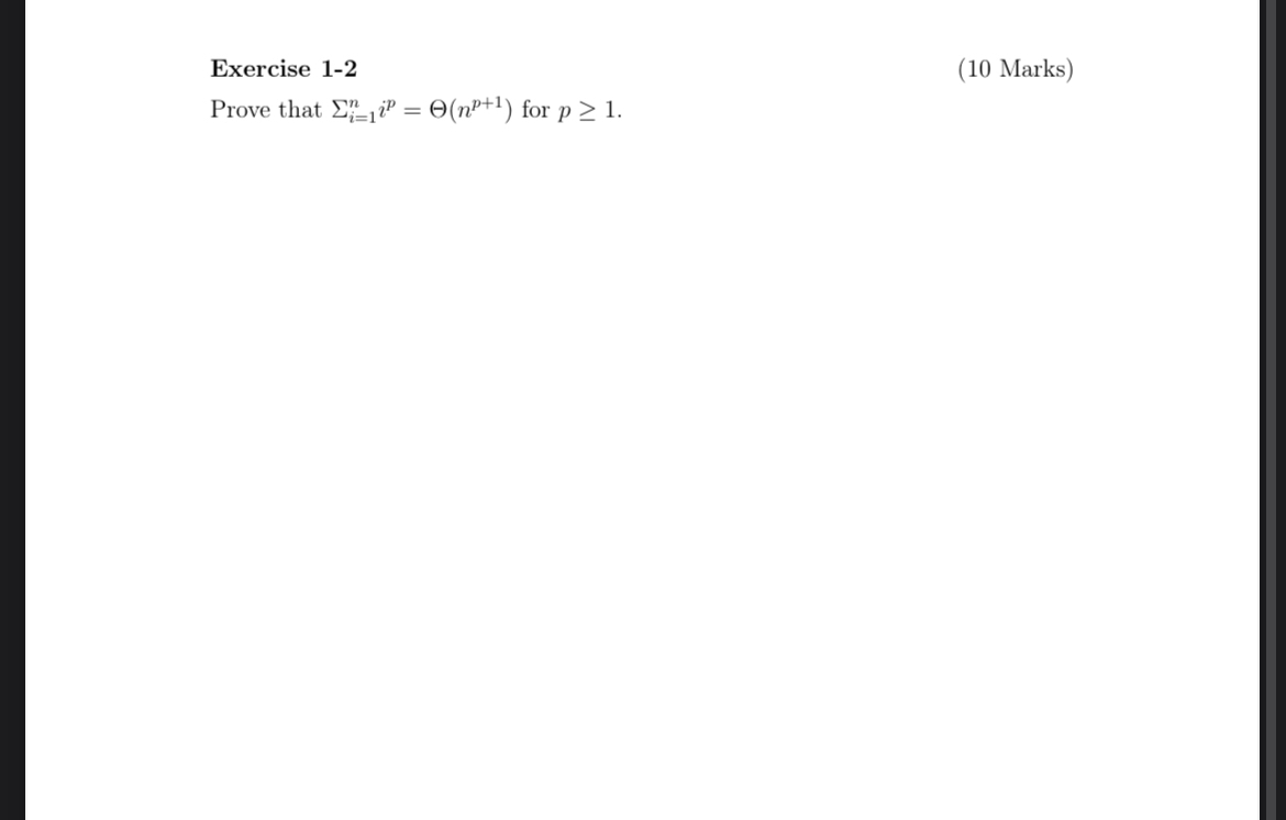 Solved Exercise 1 2 10 ﻿marks Prove That ∑i 1nip Θ Np 1