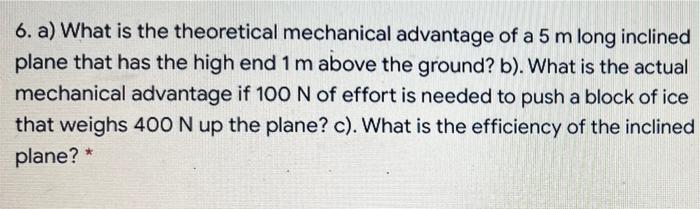 inclined plane actual mechanical advantage