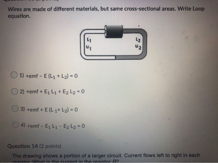 Solved Wires Are Made Of Different Materials, But Same | Chegg.com