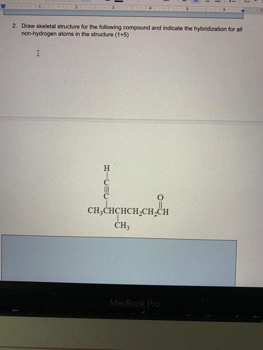 Solved 2. Draw Skeletal Structure For The Following Compound | Chegg.com