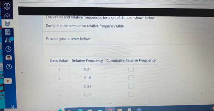solved-the-values-and-relative-frequencies-for-a-set-of-data-chegg