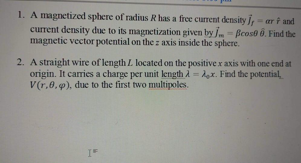 1 A Magnetized Sphere Of Radius R Has A Free Current Chegg Com