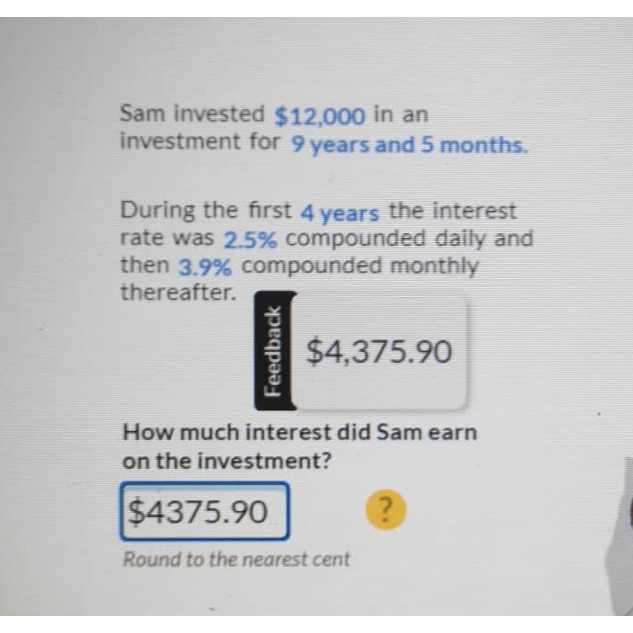 Solved Sam invested $12,000 ﻿in an investment for 9 ﻿years | Chegg.com