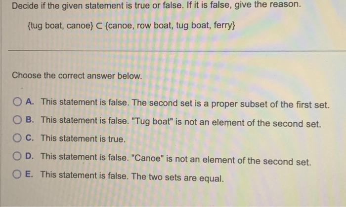 Solved Decide if the given statement is true or false. If it | Chegg.com