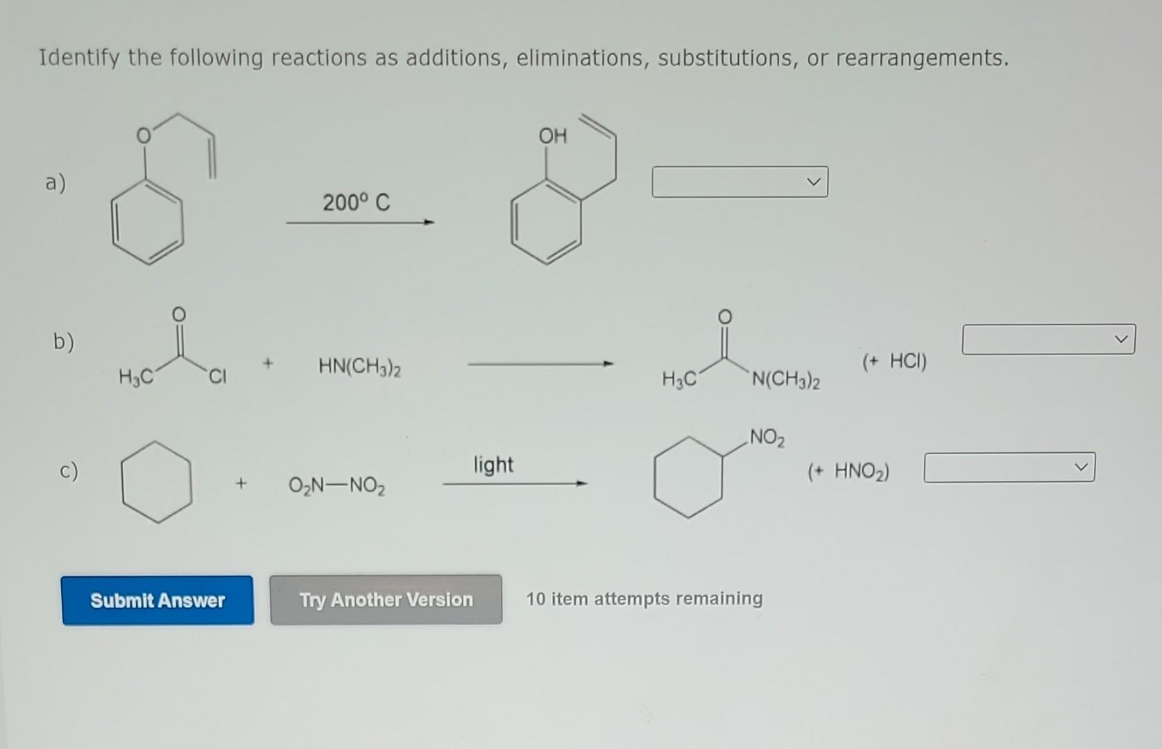 Solved Identify The Following Reactions As Additions, | Chegg.com