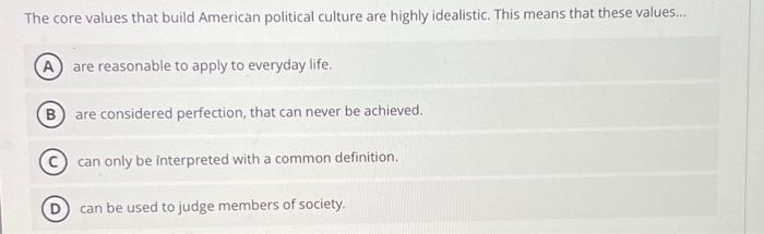 4 core values of american political culture