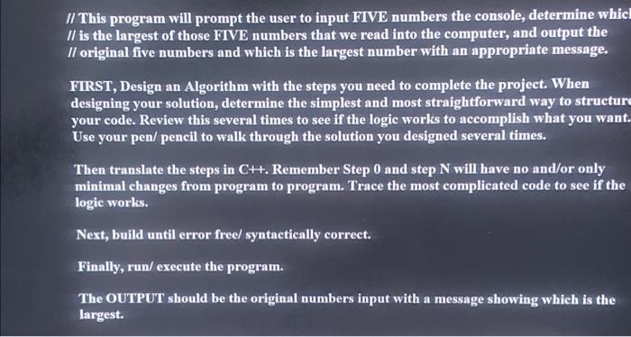 Solved // This program will prompt the user to input FIVE | Chegg.com
