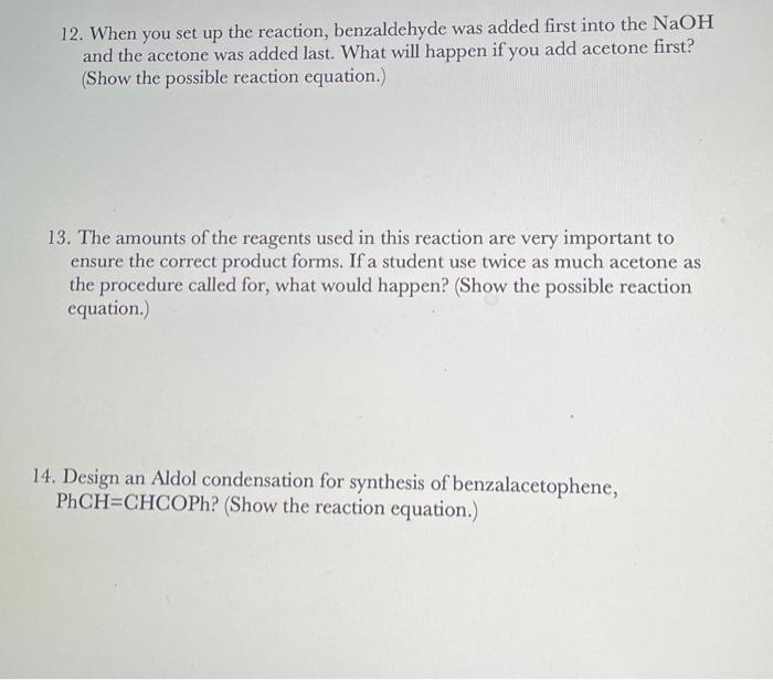 Solved 12. When you set up the reaction, benzaldehyde was | Chegg.com