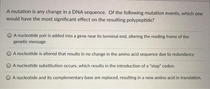 Solved A mutation is any change in a DNA sequence. Of the | Chegg.com