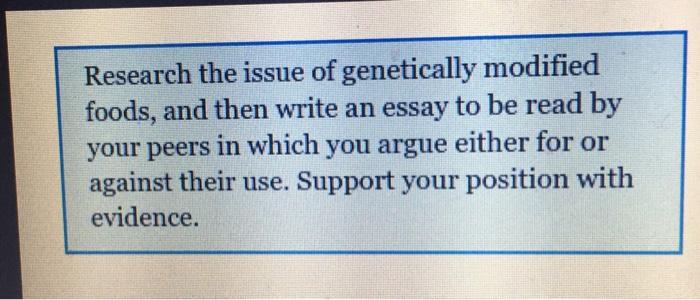 write a thesis statement for your argument genetically modified foods