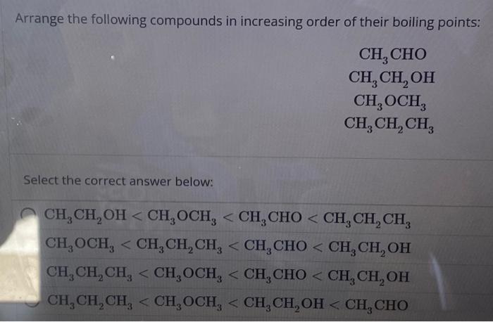 Solved Arrange the following compounds in increasing order | Chegg.com