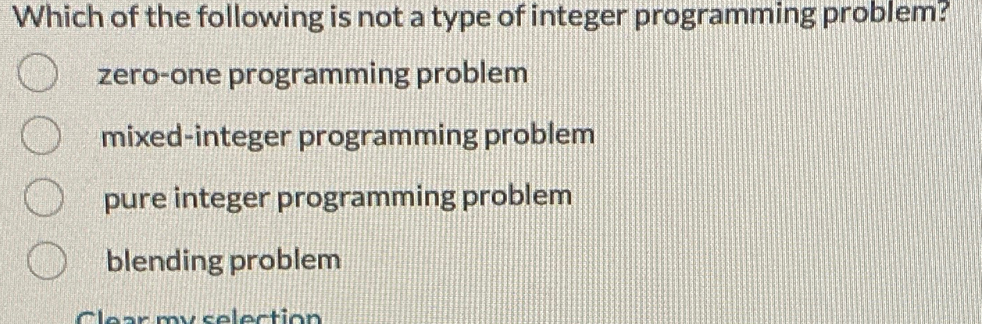 Solved Which of the following is not a type of integer | Chegg.com