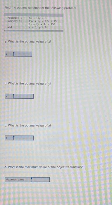 Solved Find the optimal solution for the following problem | Chegg.com