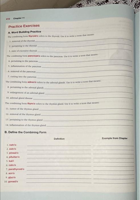 Solved 412 Chapter 11 Practice Exercises A. Word Building | Chegg.com