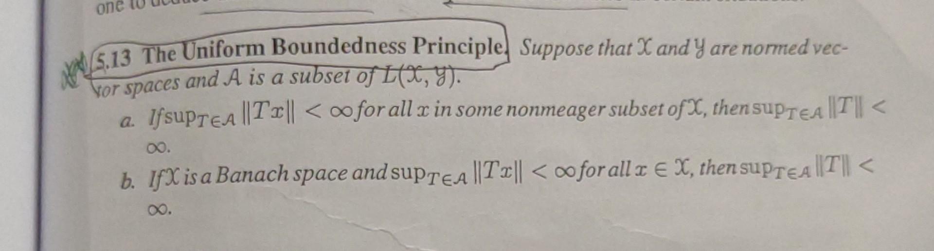 Solved 5.13 The Uniform Boundedness Principle. Suppose That | Chegg.com