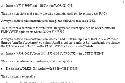 d. nse 677678939 i. 400> into WORKS ON: This insertion violates the entity integrity constraint ( for the pnmary key PNO) A