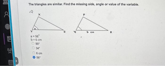 Solved The triangles are similar. Find the missing side, | Chegg.com