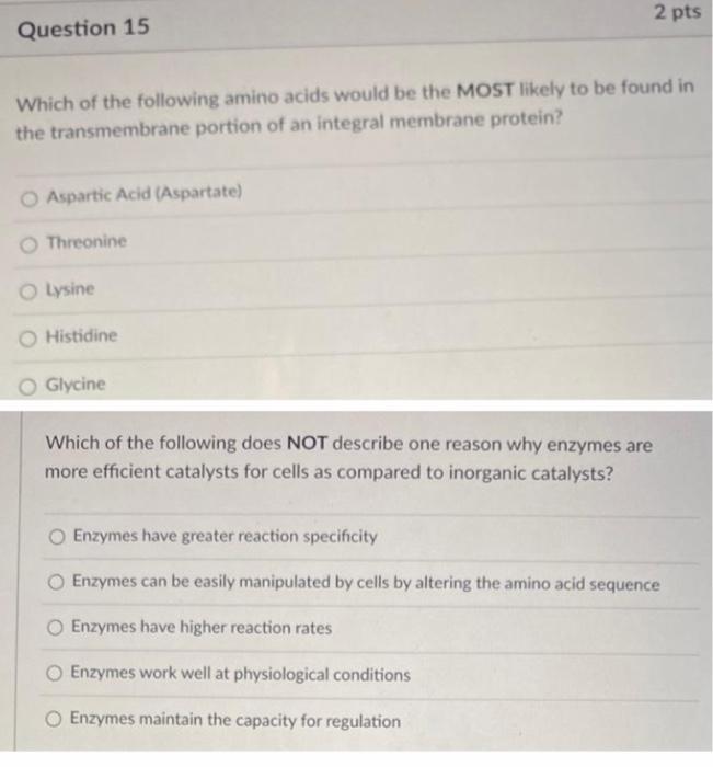Solved Which of the following amino acids would be the MOST | Chegg.com