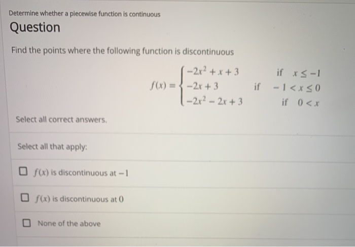 Solved Determine whether a piecewise function is continuous | Chegg.com