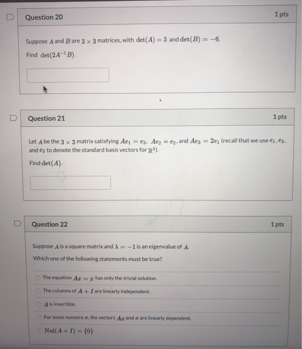 Solved Question 20 1 Pts Suppose A And B Are 3 X 3 Matrices, | Chegg.com