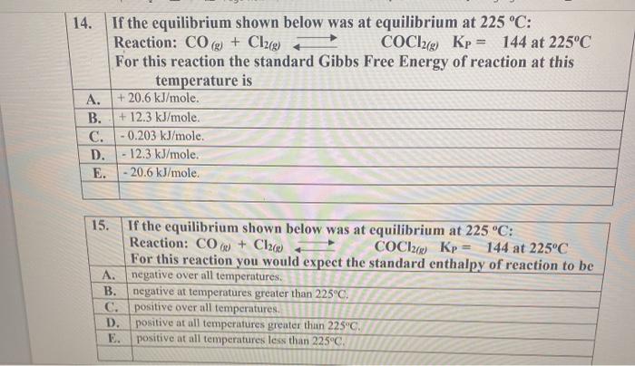 Solved 14. If the equilibrium shown below was at equilibrium | Chegg.com