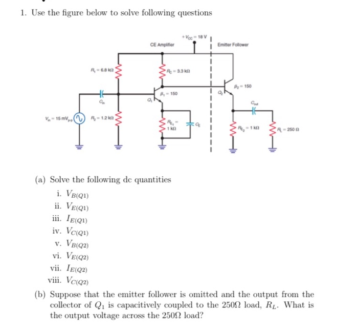 Solved 1. Use the figure below to solve following questions | Chegg.com
