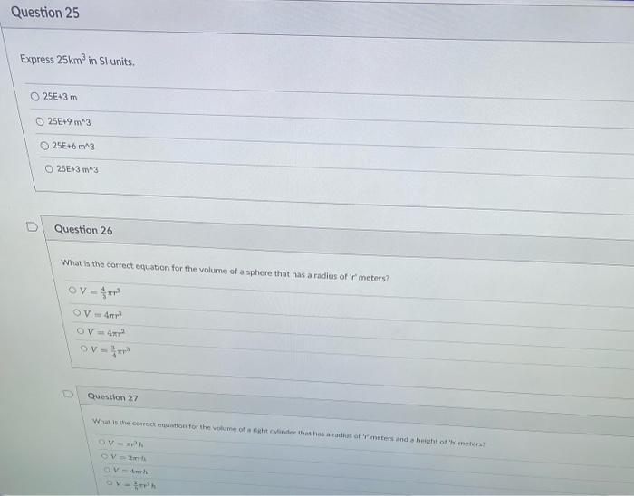 Solved Question 25 Express 25km In Sl Units 25e43 M 025e 9 Chegg
