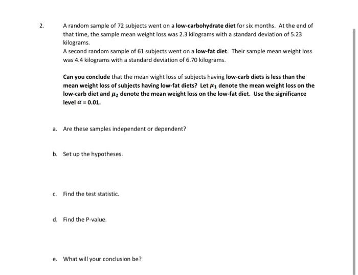 Solved 2. A random sample of 72 subjects went on a | Chegg.com