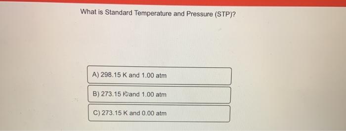 solved-what-is-standard-temperature-and-pressure-stp-a-chegg