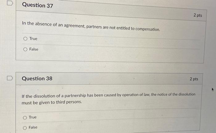 Solved D Question 37 2 Pts In The Absence Of An Agreement Chegg Com
