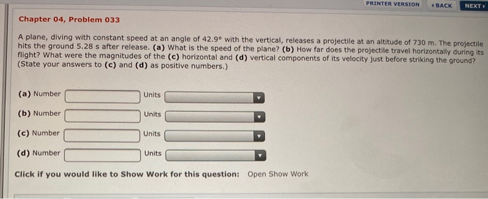 Solved PRINTER VERSION 4 BACK NEXT Chapter 04, Problem 033 A | Chegg.com