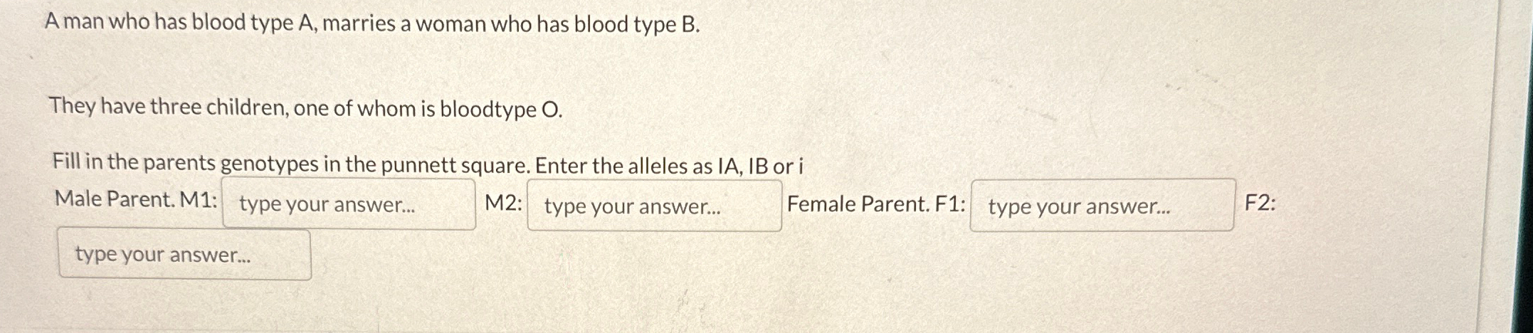 Solved A man who has blood type A, ﻿marries a woman who has | Chegg.com