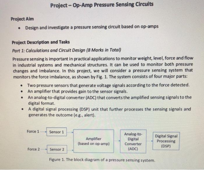Solved Project - Op-Amp Pressure Sensing Circuits Project | Chegg.com