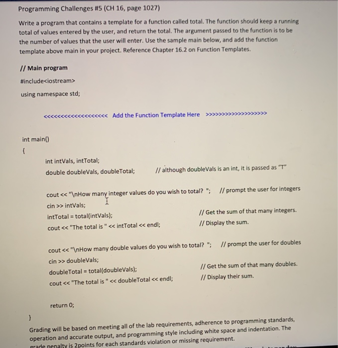 Solved Programming Challenges #5 (CH 16, page 1027) Write a | Chegg.com