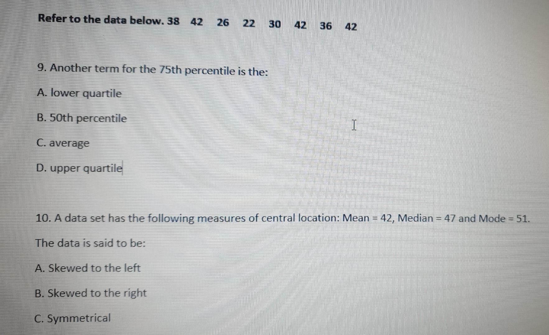 Solved Refer To The Data Below. 38 42 26 22 30 42 36 42 9. | Chegg.com