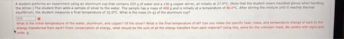 Solved A student performs an experiment using on aluminum | Chegg.com