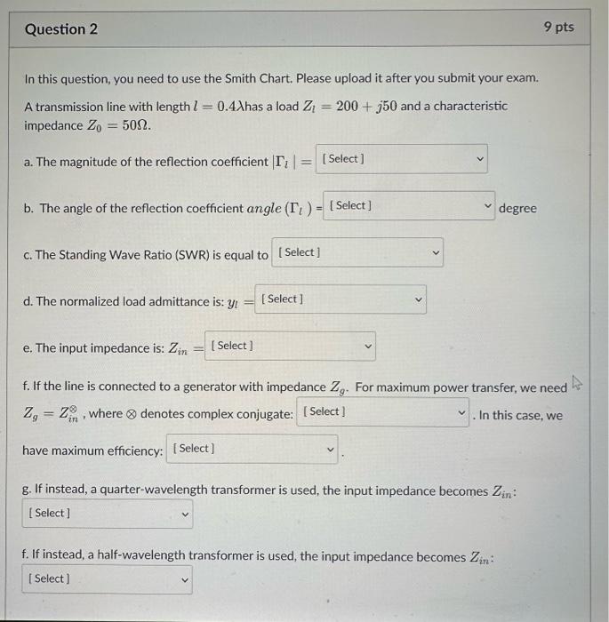 Solved In this question, you need to use the Smith Chart. | Chegg.com