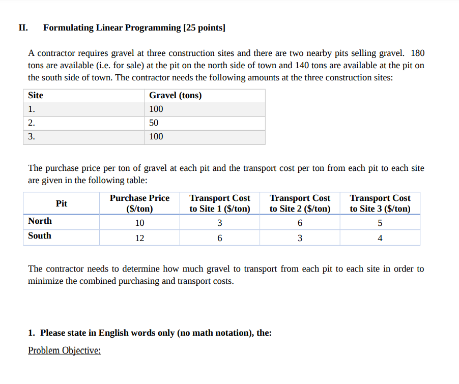 Solved II. ﻿Formulating Linear Programming [25 ﻿points]A | Chegg.com