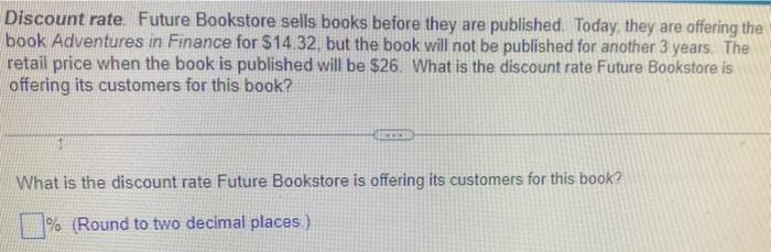 Solved Discount rate. Future Bookstore sells books before | Chegg.com