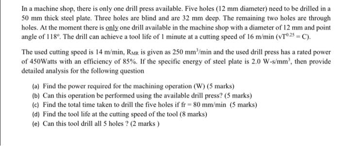 Solved In a machine shop, there is only one drill press | Chegg.com