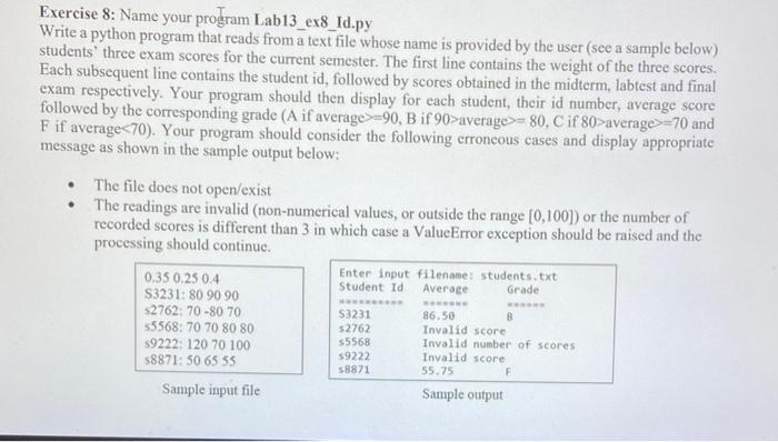 Solved Exercise 8: Name your program Lab13_ex8_Id.py Write a | Chegg.com