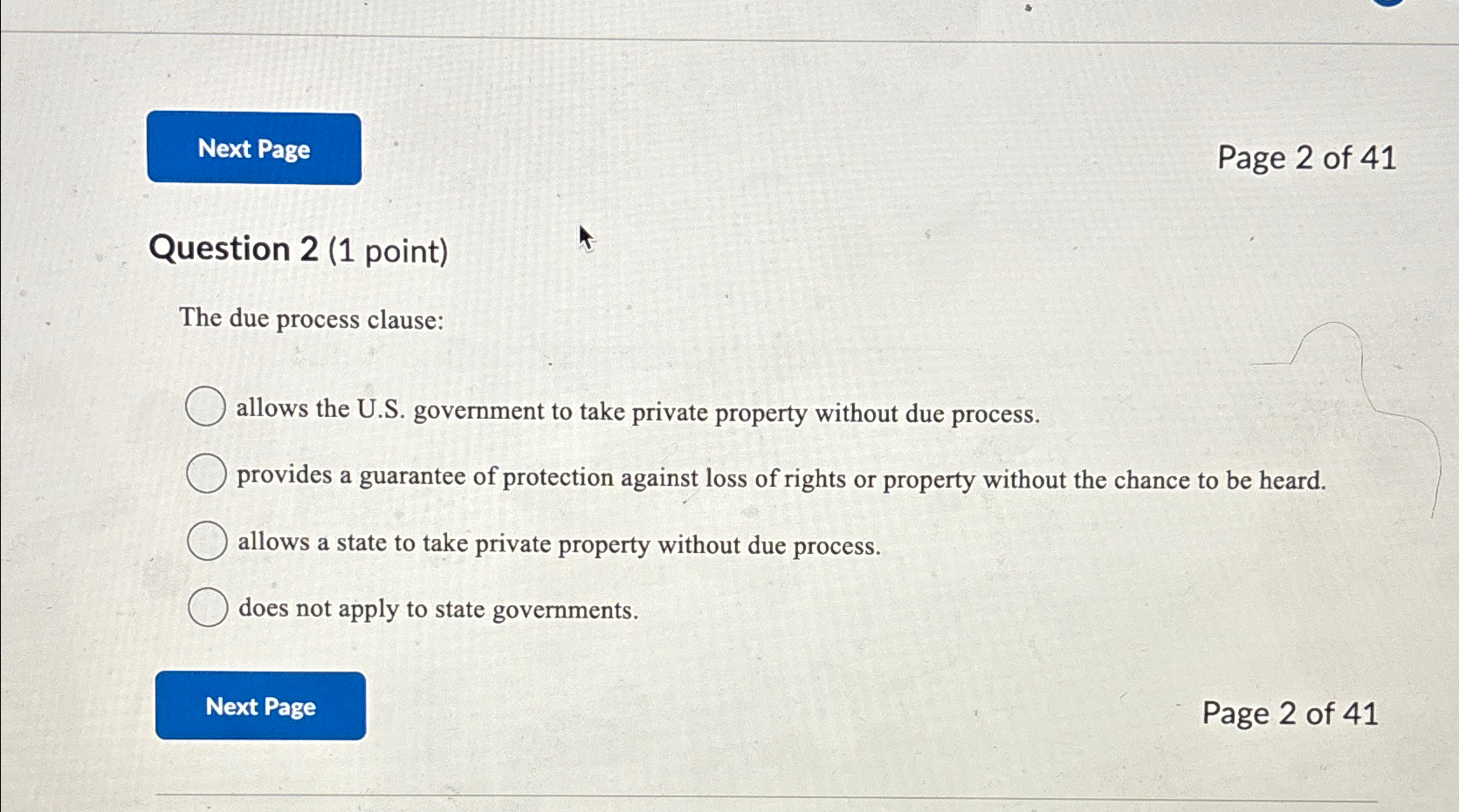 Solved Page 2 ﻿of 41Question 2 (1 ﻿point)The due process | Chegg.com