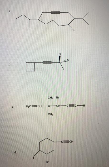 Solved Give The Correct IUPAC Name For Each Of The Following | Chegg.com